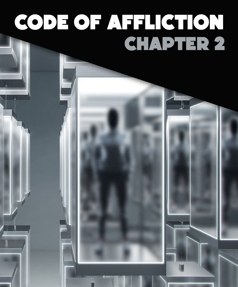 Code of Affliction: Out Of The Darkness [Chapter 02]