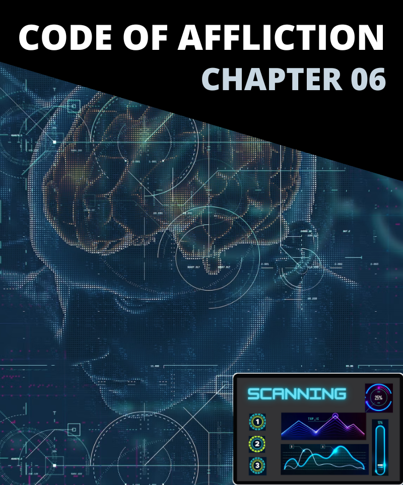 Code of Affliction: The Way Around [Chapter 06]